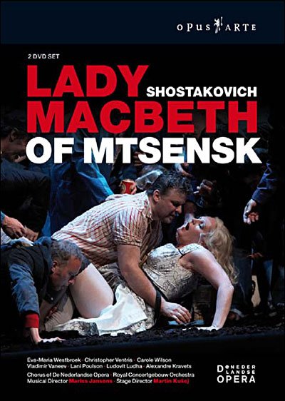 *Lady Macbeth Von Mtsensk - Jansons / Westbroek / Ventris - Films - Opus Arte - 0809478009658 - 6 november 2006