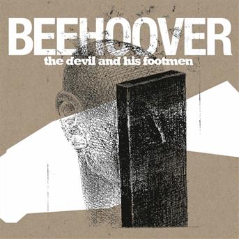 Cover for Beehoover · The Devil and His Footmen (CD) (2013)