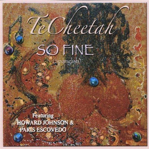 Cover for Techeetah · So Fine (Spanglish) (CD) (2009)