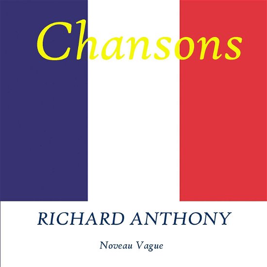 Cover for Anthony Richard · R.anthony - Nouvelle Vague (CD) (2009)