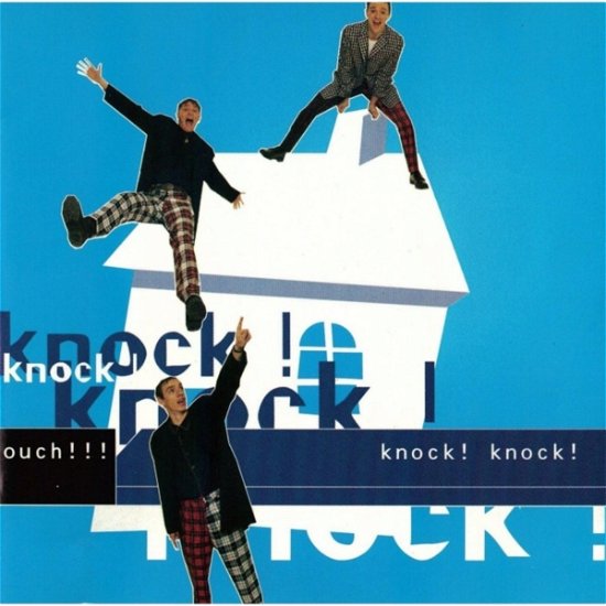 Cover for Ouch!!! · Knock! Knock! (CD) (2013)