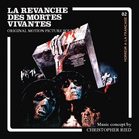 La Revanche Des Mortes Vivantes - Ried Christopher - Music - L'AUTRE - 3426300100658 - March 1, 2018