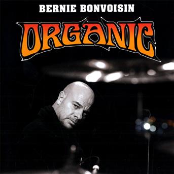 Cover for Bernie Bonvoisin · Organic (CD) (2010)