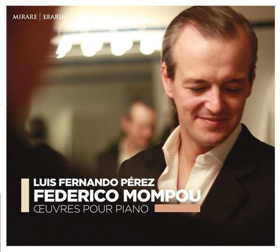 Cover for F. Mompou · Oeuvres Pour Piano (CD) (2017)