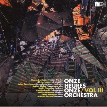 Cover for Onze Heures Onze Orchestr · Vol. 3 (CD) (2021)