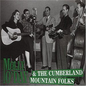 Cumberland Mountain Folks - Molly O'day - Musikk - BEAR FAMILY - 4000127155658 - 10. august 1992