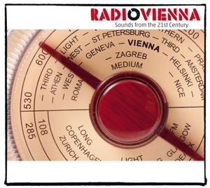 Cover for Radio Vienna-Sounds From The 21st Century (CD) (2016)