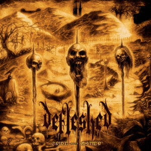 Cover for Defleshed · Grind Over Matter (CD) [Japan Import edition] (2022)