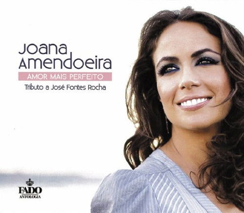 Cover for Joana Amendoeira · Amor Mais Perfeito Tributo a Jose Fontes Rocha (CD) [Japan Import edition] (2014)