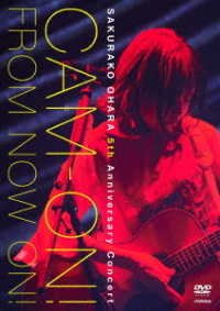Cover for Ohara Sakurako · Ohara Sakurako 5th Anniversary Concert[cam-on! -from Now On!-] (MDVD) [Japan Import edition] (2019)