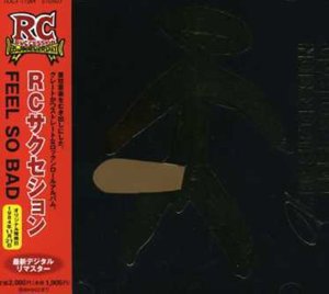 Cover for Rc Succession · Feel So Bad (CD) [Japan Import edition] (2005)