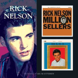 Cover for Rick Nelson · Million Sellers / Is 21 /Album Seven / It's Up To You (CD) [Remastered edition] (2011)