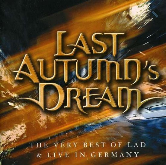Cover for Last Autumn's Dream · Best of Last Autumn's Dre (CD) [Limited edition] (2013)