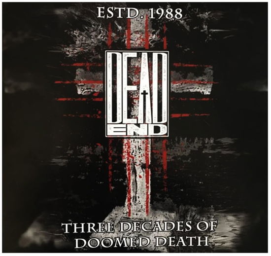 Cover for Dead End · Three Decades Of Doomed Death (LP) (2022)