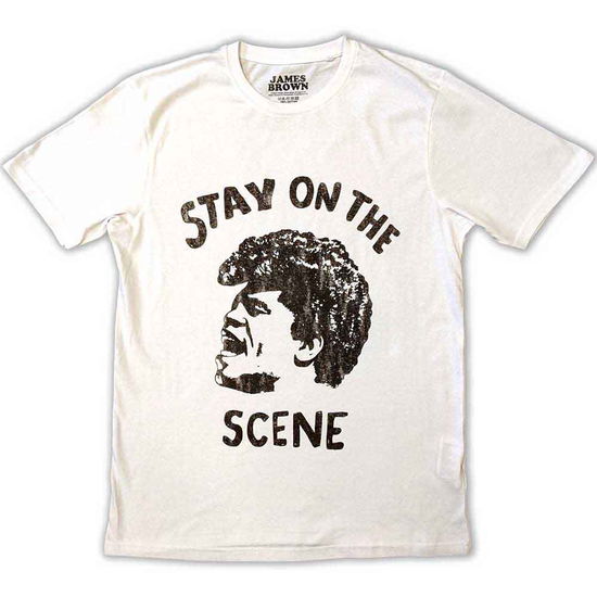 James Brown Unisex T-Shirt: Stay On The Scene - James Brown - Produtos -  - 5056561087658 - 