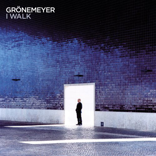 I Walk - Herbert Gronemeyer - Musiikki - GROENLAND - 5060238630658 - torstai 4. lokakuuta 2012