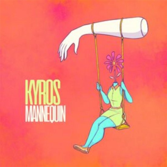Cover for Kyros · Mannequin (CD) (2024)