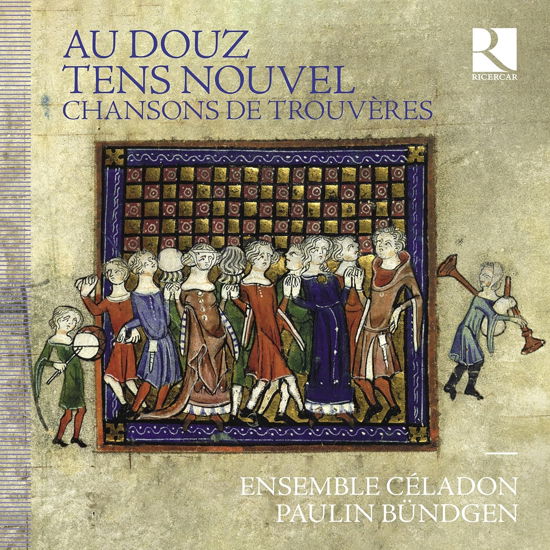 Ensemble Celadon · Au Douz Tens Nouvel: Chansons De Trouvères (CD) (2024)