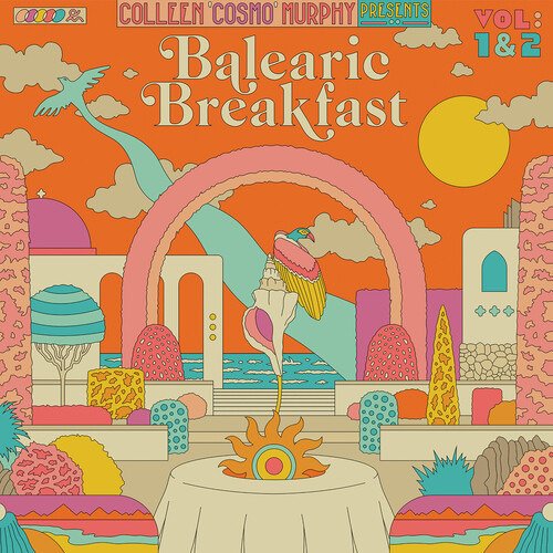 Cover for Colleen 'cosmo' Murphy Presents Balearic Breakfast Volume 2 · Colleen Cosmo' Murphy Presents Bale (CD) (2023)