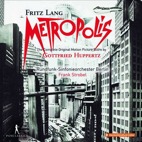 Cover for Huppertz / Strobel · Metropolis (CD) (2018)