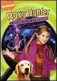 Cover for Roxy Hunter E Il Segreto Dello (DVD) (2011)