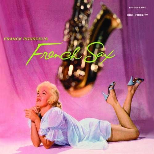 Cover for Franck Pourcel · French Sax &amp; La Femme (CD) (2017)