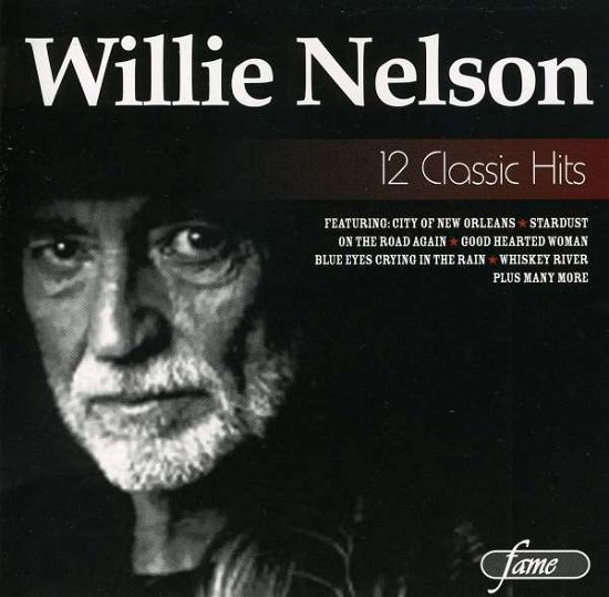 Cover for Willie Nelson · 12 Classics Hits (CD) (2011)