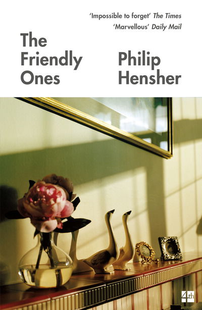 The Friendly Ones - Philip Hensher - Books - HarperCollins Publishers - 9780008175658 - February 7, 2019