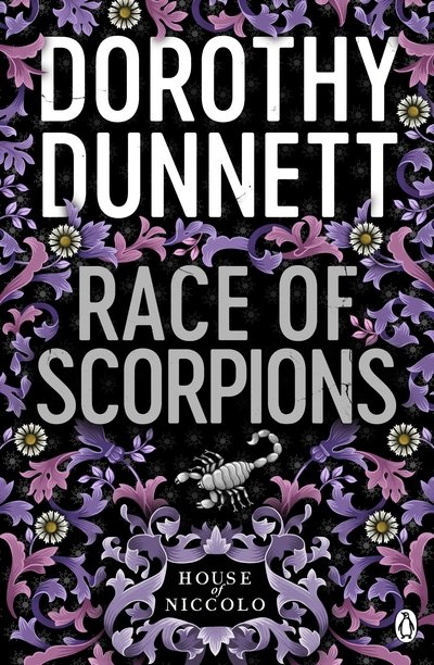 Race Of Scorpions: The House of Niccolo 3 - House of Niccolo - Dorothy Dunnett - Books - Penguin Books Ltd - 9780140112658 - August 30, 1990