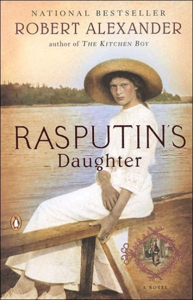 Cover for Robert Alexander · Rasputin's Daughter: A Novel - A Romanov Novel (Pocketbok) [Reprint edition] (2006)