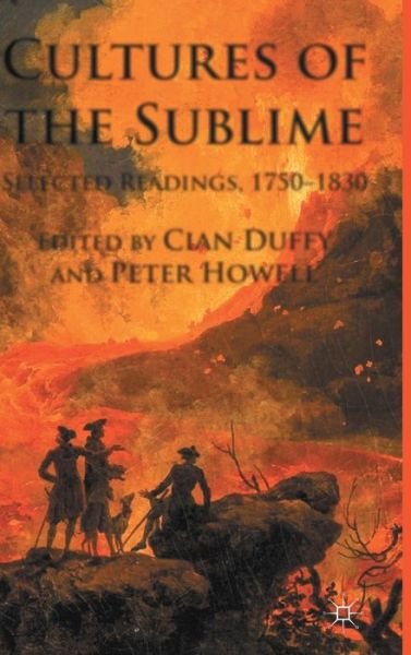 Cover for Cian Duffy · Cultures of the Sublime: Selected Readings, 1750-1830 (Innbunden bok) (2017)