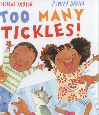 Too Many Tickles! - Thomas Taylor - Bücher - Pan Macmillan - 9780230752658 - 30. Januar 2014