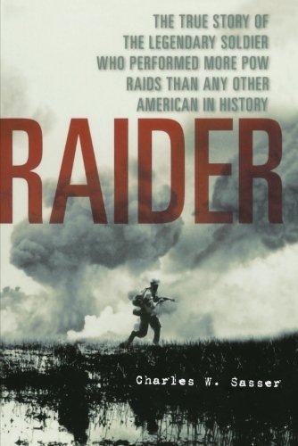 Cover for Charles W. Sasser · Raider (Paperback Book) [New edition] (2006)