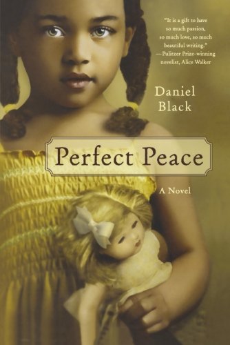 Cover for Daniel Black · Perfect Peace: A Novel (Paperback Book) [Reprint edition] (2011)