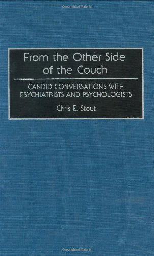 Cover for Chris E. Stout · From the Other Side of the Couch: Candid Conversations with Psychiatrists and Psychologists (Hardcover Book) (1993)