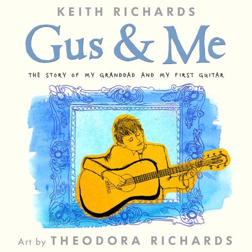 Cover for Keith Richards · Gus &amp; Me: the Story of My Granddad and My First Guitar (Hörbuch (CD)) (2014)