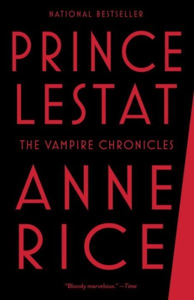 Cover for Anne Rice · Prince Lestat: the Vampire Chronicles (Taschenbuch) (2015)