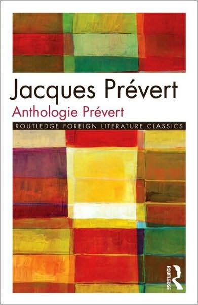 Cover for Jacques Prevert · Anthologie Prevert - Routledge Foreign Literature Classics (Taschenbuch) (1981)