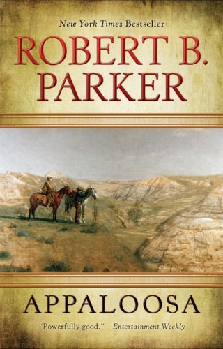 Cover for Robert B. Parker · Appaloosa (Paperback Bog) [Reprint edition] (2010)