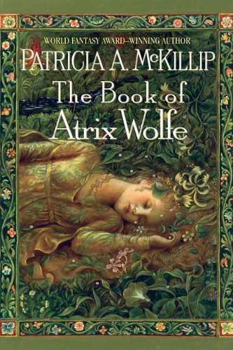 Cover for Patricia A. Mckillip · The Book of Atrix Wolfe (Paperback Book) [Reprint edition] (2008)