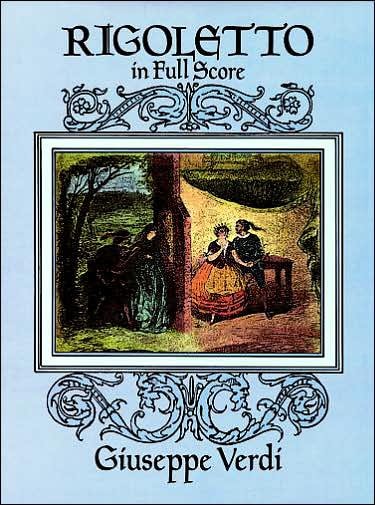 Cover for Opera and Choral Scores · Rigoletto in Full Score (Dover Music Scores) (Paperback Book) (1992)