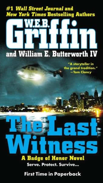 Cover for William E. Butterworth Iv · The Last Witness (Badge of Honor) (Taschenbuch) (2014)
