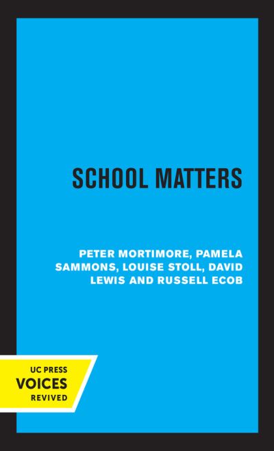 Cover for Peter Mortimore · School Matters (Gebundenes Buch) (2021)