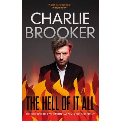 Cover for Charlie Brooker · The Hell of it All (Paperback Book) [Main edition] (2012)