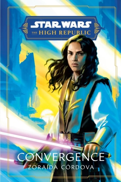 Cover for Zoraida Cordova · Star Wars: Convergence (The High Republic) (Pocketbok) (2023)