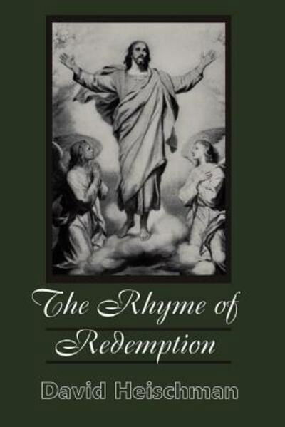Cover for David Heischman · The Rhyme of Redemption (Paperback Book) (2000)
