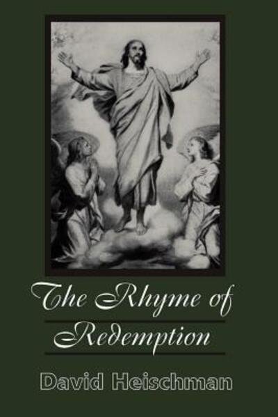 Cover for David Heischman · The Rhyme of Redemption (Taschenbuch) (2000)