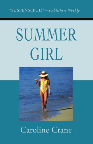 Cover for Caroline Crane · Summer Girl (Taschenbuch) (2001)