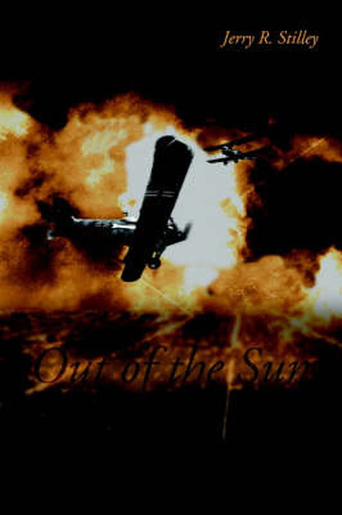 Cover for Jerry Stilley · Out of the Sun (Pocketbok) (2005)