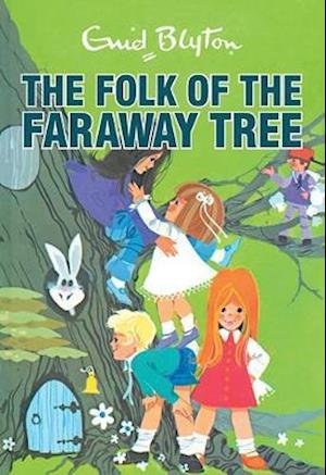 Cover for Enid Blyton · The Folk of the Faraway Tree Retro (Hardcover Book) (2018)
